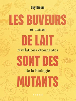 cover image of Les buveurs de lait sont des mutants
